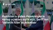 Pakistan Ziyareti Sırasında İran Cumhurbaşkanı Pezeşkiyan'a Savaş Uçakları Eşlik Etti