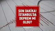 İstanbul'da Sarsıntı İddiaları: AFAD ve Kandilli Verileri İnceleniyor
