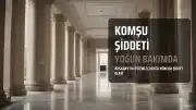 Aksaray'da Otizmli Çocuğa Komşu Şiddeti: Yoğun Bakımda Tedavi Altına Alındı