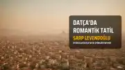 Oyuncu Sarp Levendoğlu ve Felicia Sağnak Datça'da Tatilde