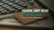 50 Bin TL Üzeri Kredi Kartı Limitleri İçin Yüksek Asgari Ödeme Dönemi Başladı