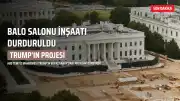 ABD Temyiz Mahkemesi, Trump'ın Kongre Binası Balo Salonu İnşaatını Durdurdu