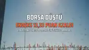Borsa Günü Düşüşle Tamamladı