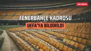 Fenerbahçe'nin Lyon Maçı Kadrosu UEFA'ya Bildirildi