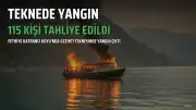 Fethiye'de Tekne Yangını: 115 Kişi Tahliye Edildi, 11 Yolcu Hastaneye Kaldırıldı