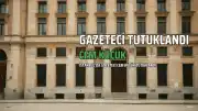 Gazeteci C.K. "Halkı Yanıltıcı Bilgi Yayma" ve "Şantaj" Suçlamasıyla Tutuklandı
