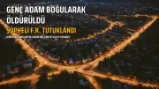 İzmir'de Kan Donduran Cinayet: 27 Yaşındaki Genç Boğularak Hayatını Kaybetti, Şüpheli Tutuklandı