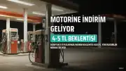 Motorine 4-5 TL İndirim Beklentisi: Yeni Fiyatlar Gece Yarısından Sonra Belli Olacak