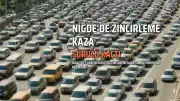 Niğde'de Zincirleme Kaza Sonucu 5 Araç Hasar Gördü, Sürücü Kaçtı