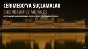 Sheinbaum ve Morales'ten Cerimedo'ya Suçlamalar: Propaganda ve Dezenformasyon İddiaları