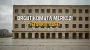 Soruşturma Dosyasından Çıkanlar: Örgütün Komuta Merkezi ve Gizli Avrupa Protokolü Deşifre Oldu