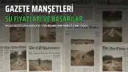 Su Şirketlerine Kuraklıkta Fiyat Artışı İzni ve Amy Hunt'tan Tarihi Başarı Gazete Manşetlerinde