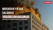 Ukrayna'dan Yüzlerce İHA ile Moskova'ya Saldırı: Sirenler Çaldı, 20 Kişi Yaralandı