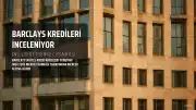Barclays' Özel Kredi Kredileri Yönetimi İngiltere Merkez Bankası Tarafından İnceleniyor