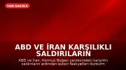 ABD ve İran Karşılıklı Saldırıların Ardından 'Geri Çekilme' Konusunda Anlaştı