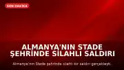 Almanya'nın Stade Şehrinde Silahlı Saldırı Gerçekleşti