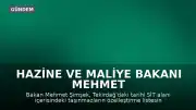 Hazine ve Maliye Bakanı Mehmet Şimşek'ten Tekirdağ'daki Tarihi Yapıların Özelleştirilmesi Sorusuna Yanıt: