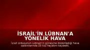 İsrail'in Lübnan'a Yönelik Hava Saldırıları: 25 Kişi Yaşamını Yitirdi
