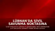 Lübnan'da Sivil Savunma Noktasına İsrail Saldırısı: 2 Sağlık Görevlisi Yaralandı