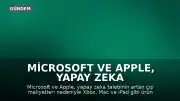 Microsoft ve Apple, Yapay Zeka Talebi Nedeniyle Cihaz Fiyatlarını Artırdı