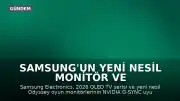 Samsung'un Yeni Nesil Monitör ve OLED TV'leri NVIDIA G-SYNC Uyumlu