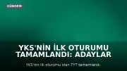 YKS'nin İlk Oturumu Tamamlandı: Adaylar Zaman Yönetiminde Zorlandı
