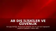 AB Dış İlişkiler ve Güvenlik Politikaları Yüksek Temsilcisi Kaja Kallas: "Son 4 yılın en kapsamlı paketi"