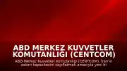 ABD Merkez Kuvvetler Komutanlığı (CENTCOM) İran'a Yönelik Yeni Bir Hava Saldırısı Başlattığını Duyurdu
