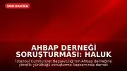 Ahbap Derneği Soruşturması: Haluk Levent Hakkında Gözaltı Kararı