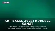 Art Basel 2026: Küresel Sanat Piyasasında Yüksek Satış Rakamları