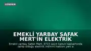 Emekli Yarbay Şafak Mert'in Elektrik İndirimi Mücadelesi: "Bu İş Artık Onur Mücadelesine Döndü"