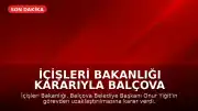 İçişleri Bakanlığı Kararıyla Balçova Belediye Başkanı Onur Yiğit Görevden Uzaklaştırıldı