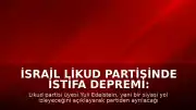 İsrail Likud Partisinde İstifa Depremi: Yuli Edelstein Yeni Bir Siyasi Yol İzleyeceğini Duyurdu