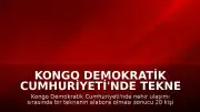 Kongo Demokratik Cumhuriyeti'nde Tekne Alabora Oldu: 20 Ölü, 100'den Fazla Kayıp