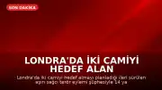 Londra'da İki Camiyi Hedef Alan Terör Planı Şüphesiyle 14 Yaşındaki Çocuk Gözaltına Alındı