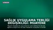 Sağlık Uygulama Tebliği Değişikliği: Muayene Katılım Paylarına Yüksek Oranlı Zam Yapıldı