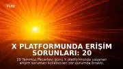 X Platformunda Erişim Sorunları: 20 Temmuz Pazartesi Kullanıcılar Bağlantı Problemi Yaşıyor