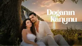 Doğanın Kanunu Dizisinin Oyuncu Kadrosu ve Konusu Belli Oldu