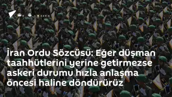İran Ordu Sözcüsü Ekreminiya'dan ABD'ye Tehdit: Taahhütleri Yerine Getirmezseniz Askeri Durumu Eski Haline Döndürürüz