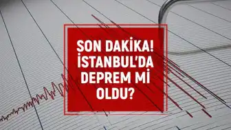 İstanbul'da Sarsıntı İddiaları: Kandilli ve AFAD Verileri Bekleniyor