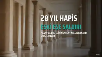 Adana'daki Silahlı Saldırıya İlişkin İddianame Kabul Edildi: Sanık Ali Kaplan İçin 28 Yıla Kadar Hapis İstemi