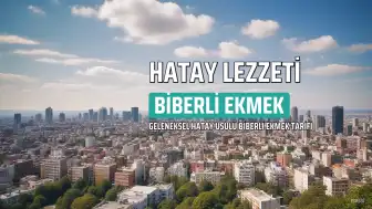 Hatay Mutfağının Geleneksel Lezzeti: Biberli Ekmek Tarifi