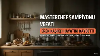 MasterChef Şampiyonu E.K.'nın Ölüm Nedeni Araştırılıyor