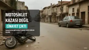 Sapanca'da Cinayet: Motosiklet Kazası Süsü Verilen Saldırıda 30 Yaşındaki D.S. Hayatını Kaybetti