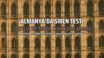 Almanya'da Milyonlarca Cep Telefonunda Eş Zamanlı Siren Testi Yapılacak