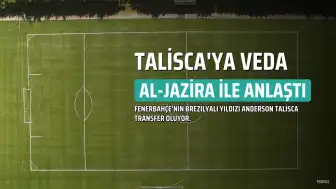 Anderson Talisca Fenerbahçe'den Ayrılıyor: Al-Jazira ile Anlaşma Sağlandı