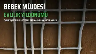 Beril Pozam ve Ersin Arıcı'dan Evlilik Yıldönümünde Bebek Müjdesi