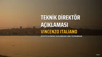 Beşiktaş'ın Teknik Direktörü Vincenzo Italiano'nun Açıklamaları Canlı Yayınlanacak