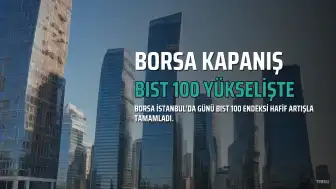 BIST 100 Endeksi Günlük Kapanış Verileri: 13.703,13 Puandan Tamamlandı