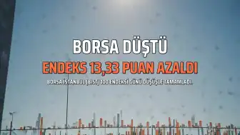 Borsa Günü Düşüşle Tamamladı